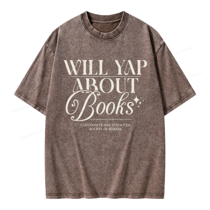 Pagewings Will Yap About Books Unisex Washed T-shirt