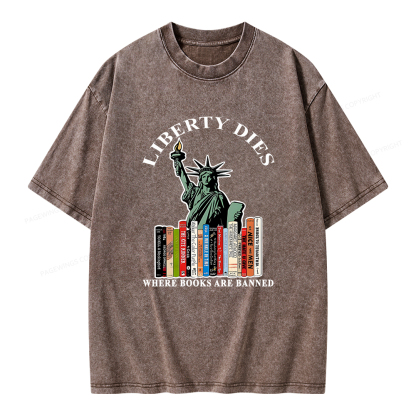 Pagewings Liberty Dies Where Books Are Banned T-Shirt Unisex Washed T-shirt
