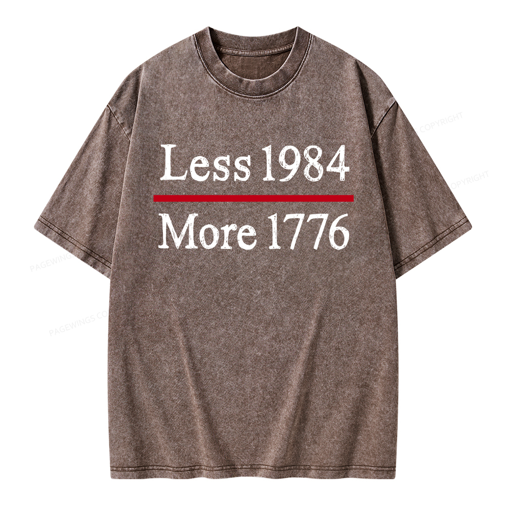 Pagewings Less 1984 More 1776 Unisex Washed T-shirt
