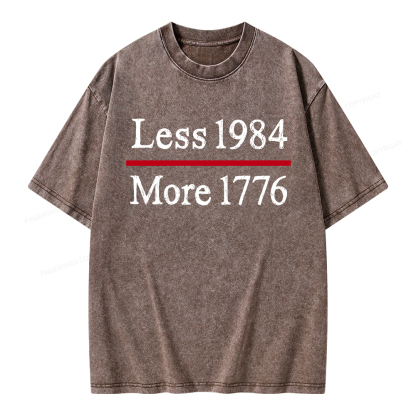 Pagewings Less 1984 More 1776 Unisex Washed T-shirt