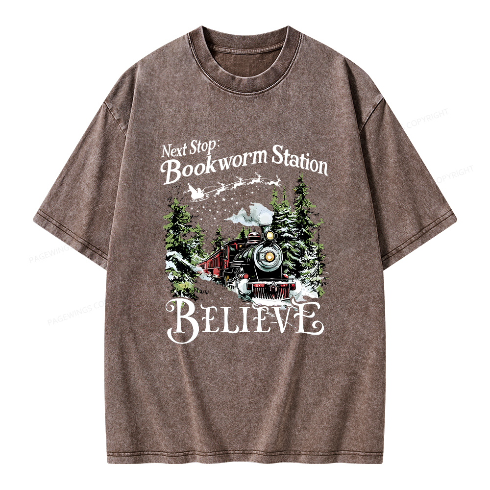 Pagewings Next Stop Bookworm Station Believe Unisex Washed T-shirt