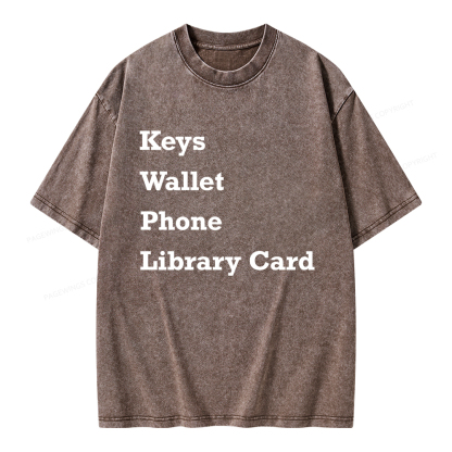 Pagewings Keys Wallet Phone Library Card Unisex Washed T-shirt