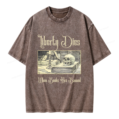 Pagewings Liberty Dies Where Books Are Banned Unisex Washed T-shirt