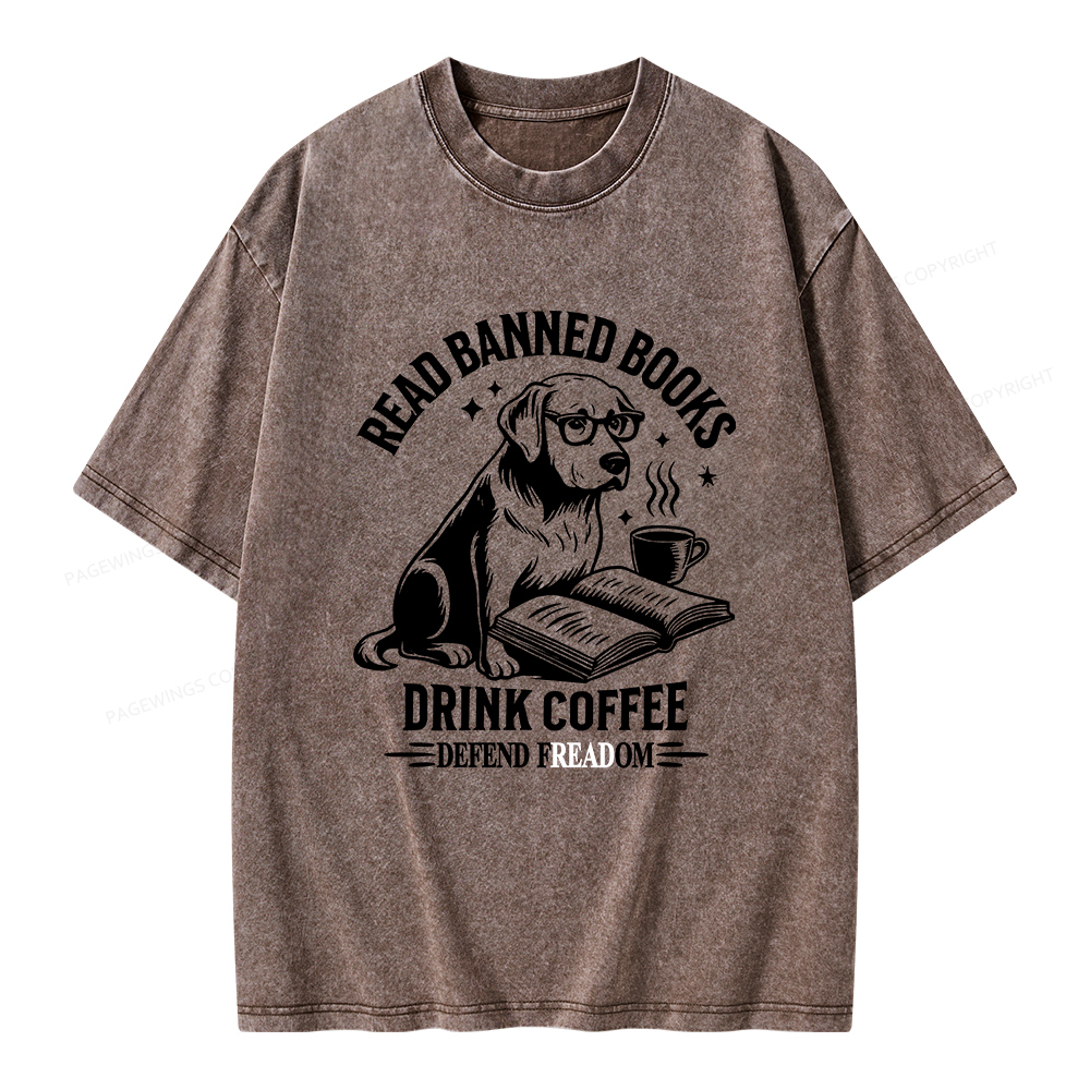 Pagewings Read Books Drink Coffee Defend Freadom Unisex Washed T-shirt