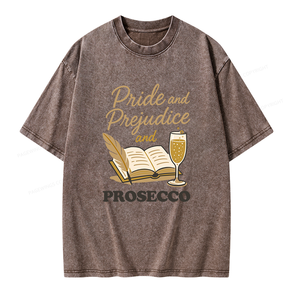 Pagewings Pride And Prejudice And Prosecco Unisex Washed T-shirt