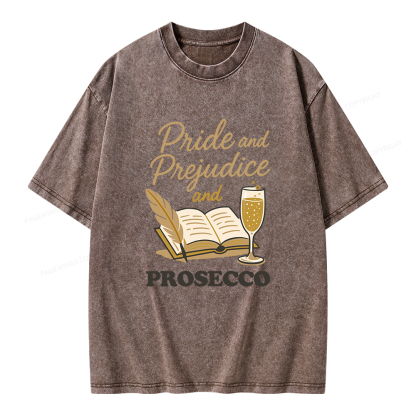 Pagewings Pride And Prejudice And Prosecco Unisex Washed T-shirt