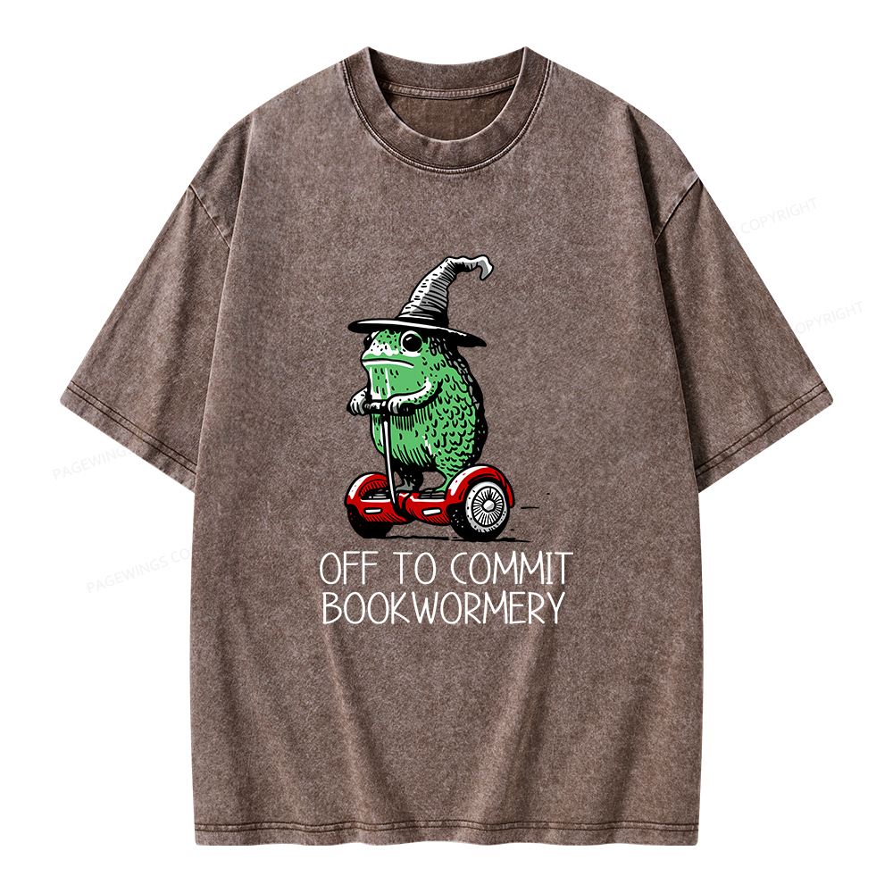 Pagewings Off To Commit Bookwormery Unisex Washed T-shirt