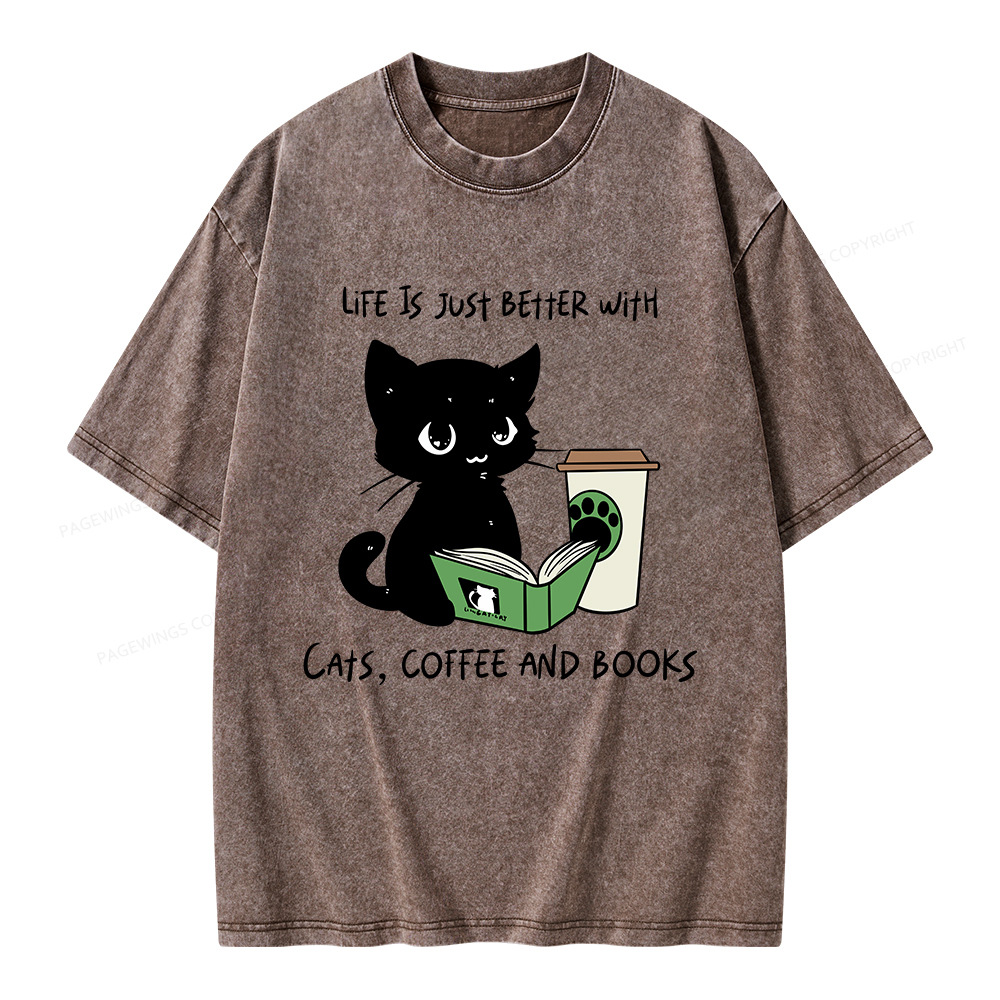 Pagewings Life Is Just Better With Cats Coffee And Books Unisex Washed T-shirt
