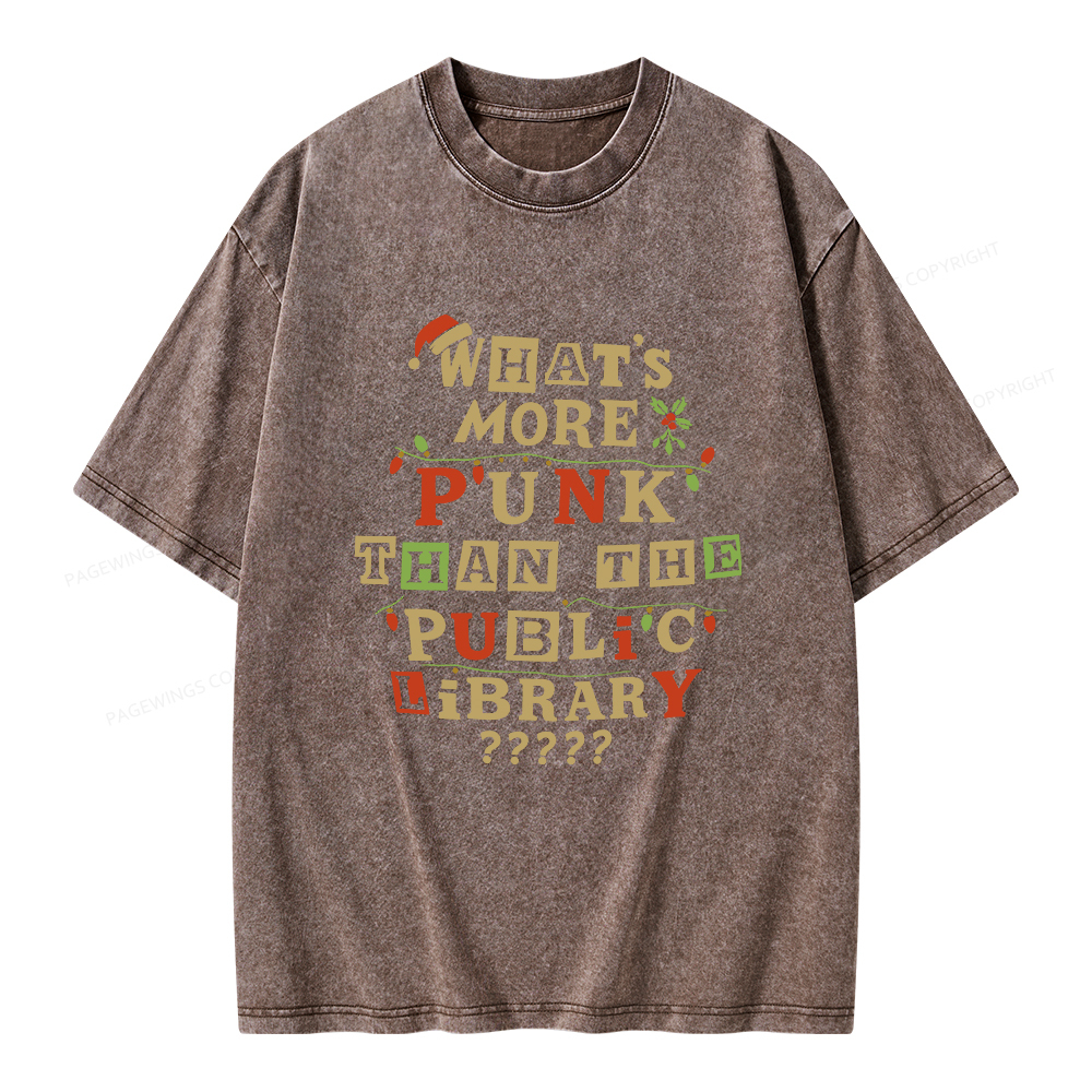 Pagewings What’s More Punk Than The Public Library Unisex Washed T-shirt