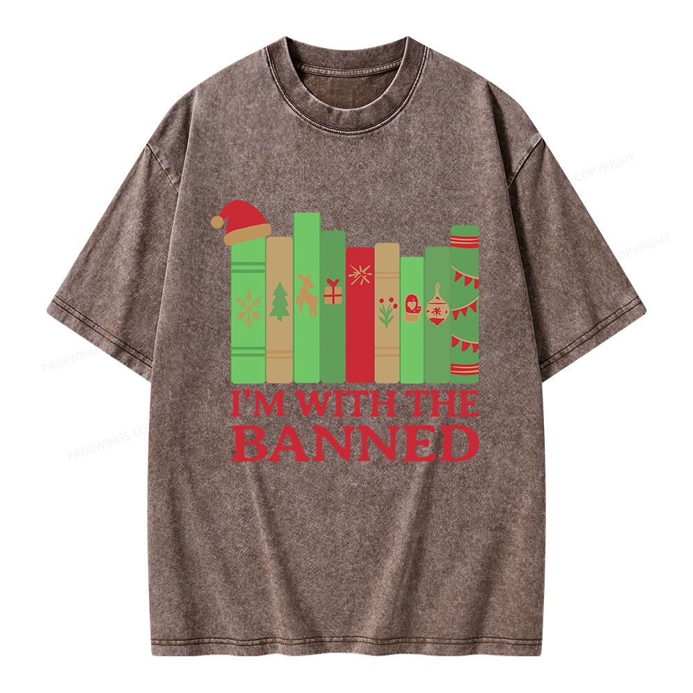 Pagewings I'm With The Banned Christmas Unisex Washed T-shirt