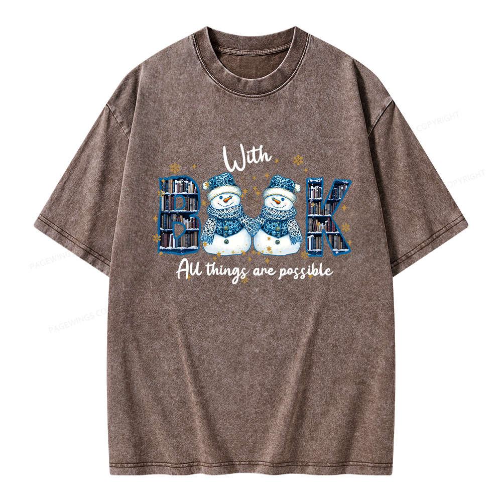 Pagewings With Book All Things Are Possible Unisex Washed T-shirt