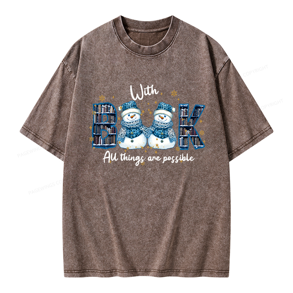 Pagewings With Book All Things Are Possible Unisex Washed T-shirt