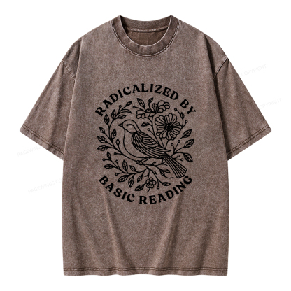 Pagewings Radicalized By Basic Reading Unisex Washed T-shirt