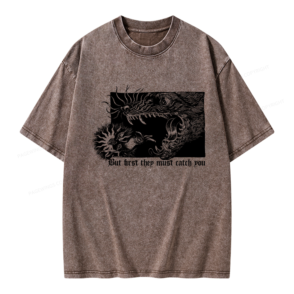 Pagewings But First They Must Catch You Unisex Washed T-shirt