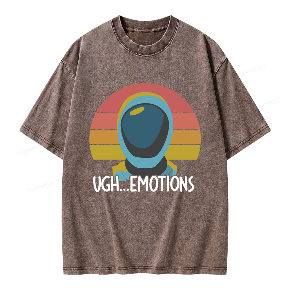 Pagewings Ugh...Emotions Unisex Washed T-shirt