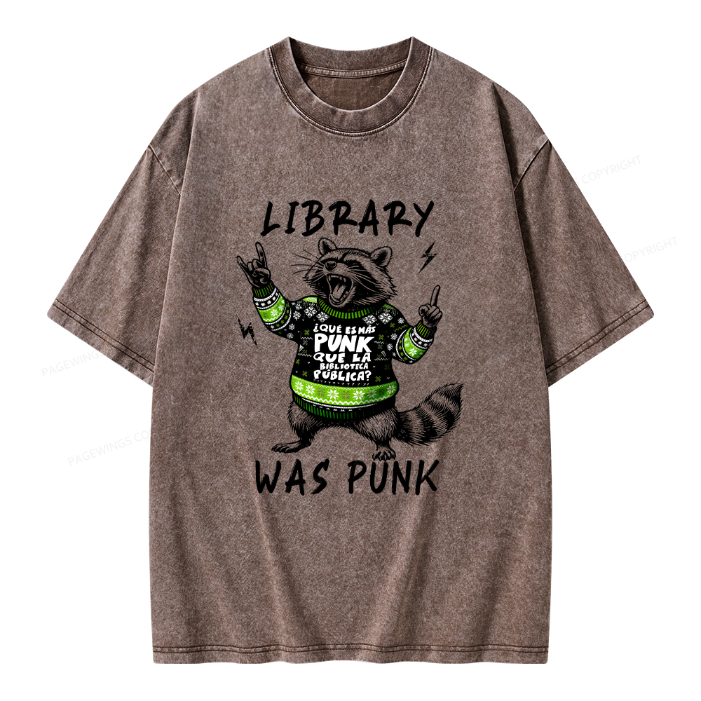 Pagewings Library Was Punk Unisex Washed T-shirt