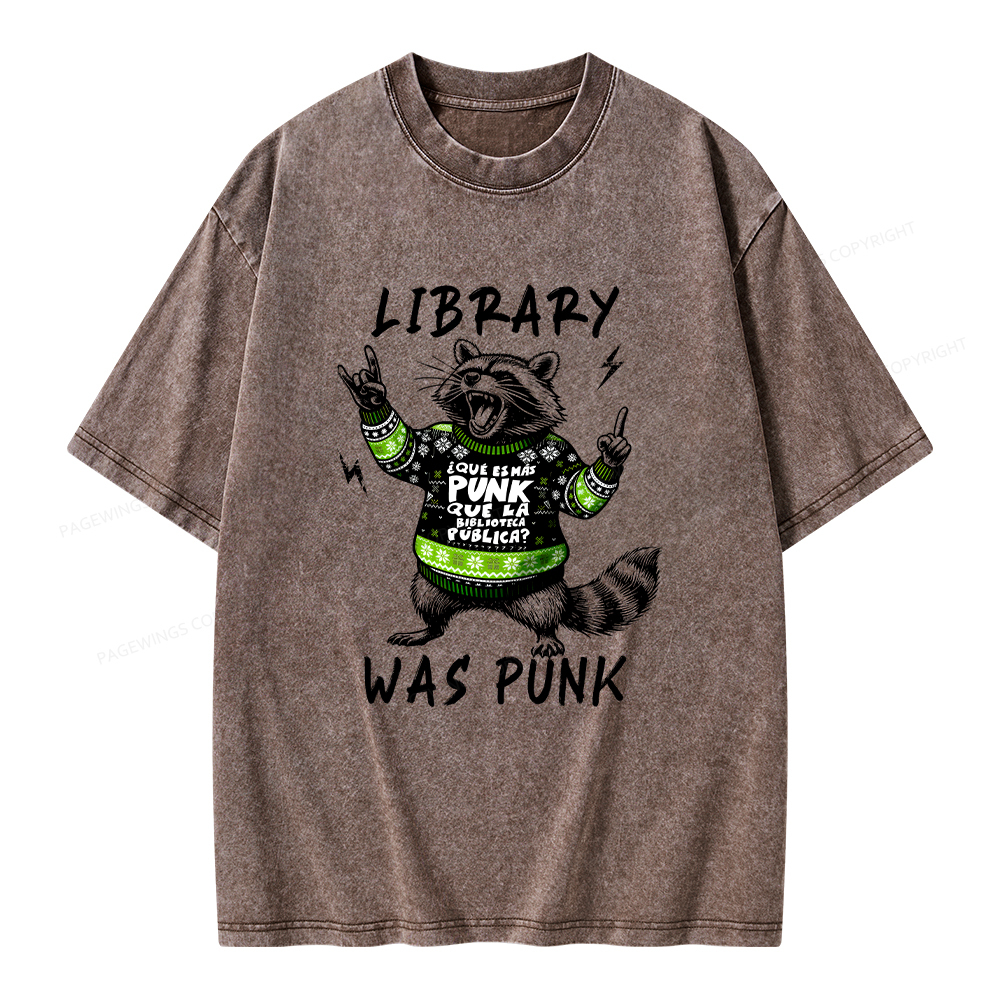 Pagewings Library Was Punk Unisex Washed T-shirt
