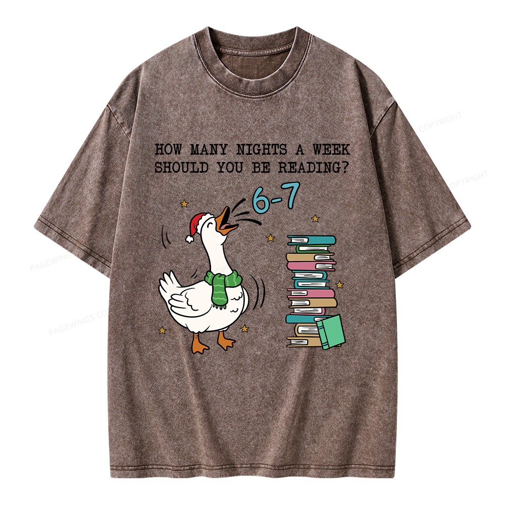 Pagewings How Many Nights A Week Should You Be Reading 6-7 Unisex Washed T-shirt