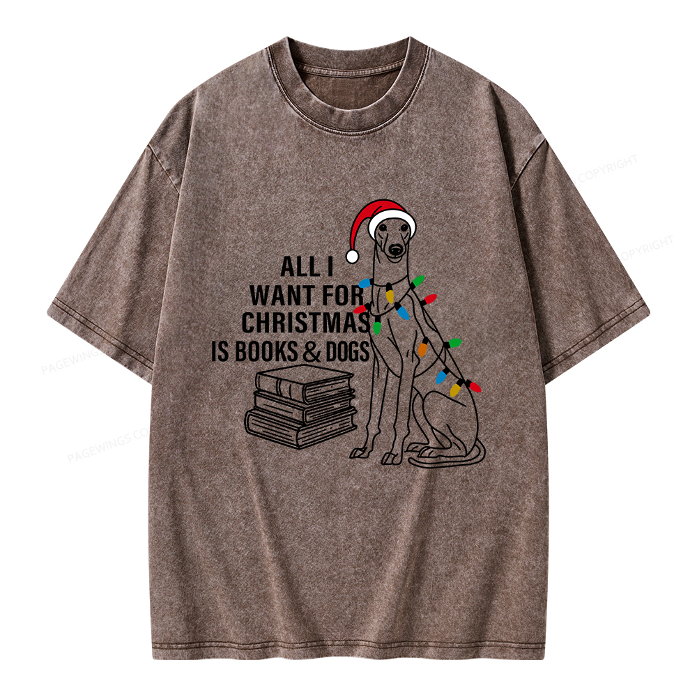 Pagewings All I Want For Christmas Is Books and Dogs Unisex Washed T-shirt