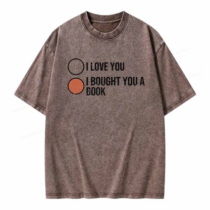 Pagewings I Bought You A Book Unisex Washed T-shirt