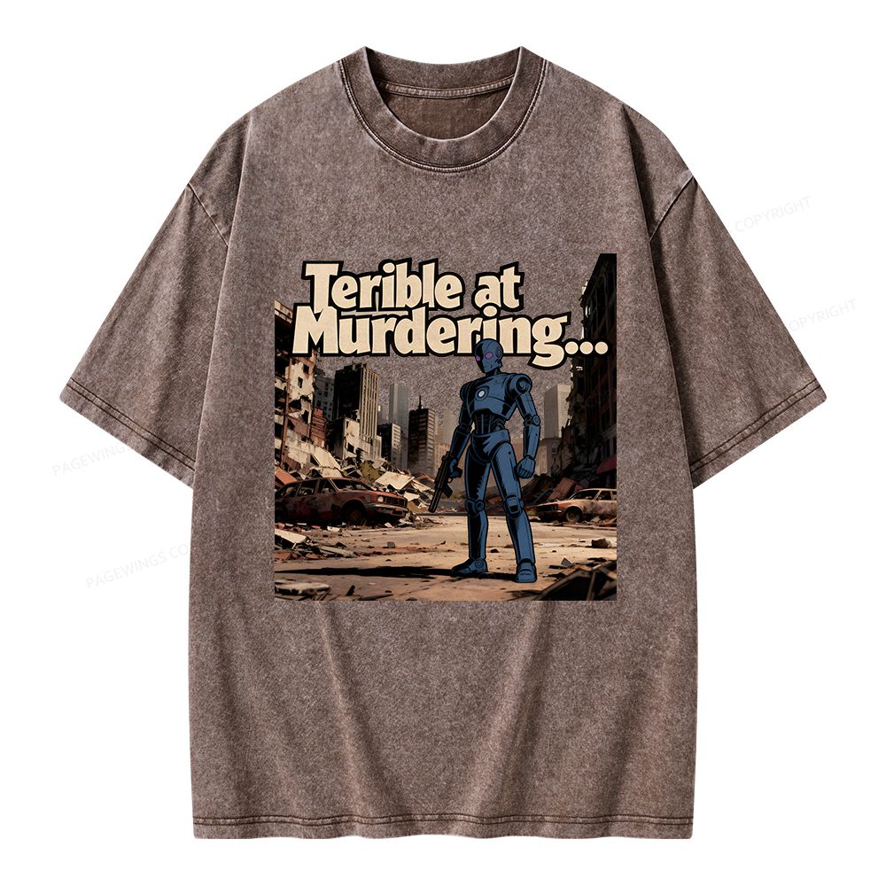 Pagewings Terible At Murdering... Great At Binging Unisex Washed T-shirt