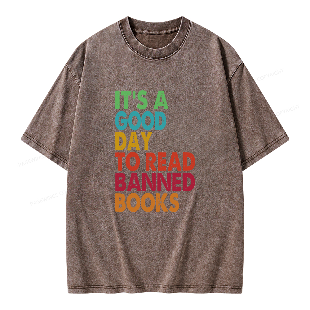Pagewings It's A Good Day To Read Banned Books Unisex Washed T-shirt