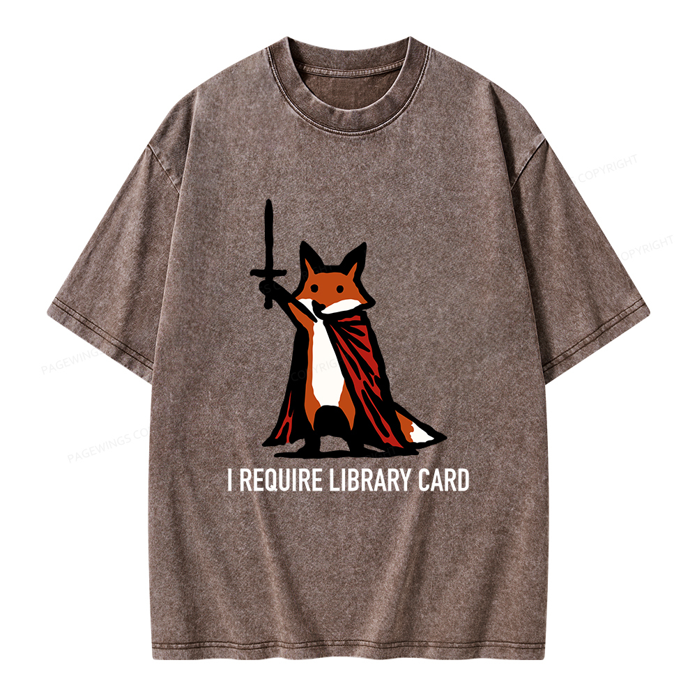 Pagewings I Require Library Card Unisex Washed T-shirt