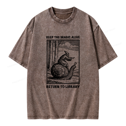 Pagewings Keep the Magic Alive  Return to Library Unisex Washed T-shirt