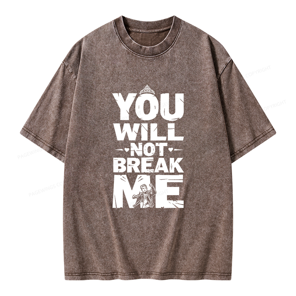 Pagewings You Will Not Break Me Unisex Washed T-shirt