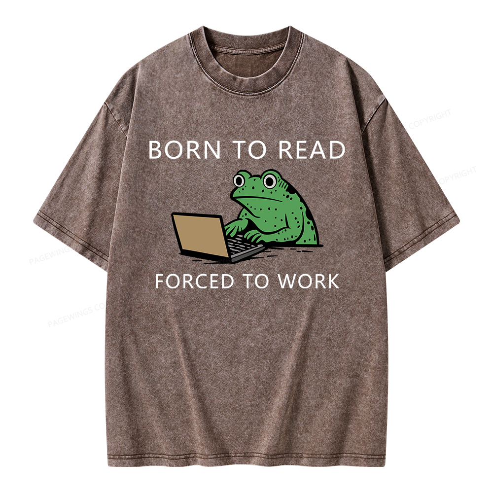 Pagewings Born to Read Forced to Work Unisex Washed T-shirt