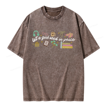 Pagewings Let a Girl Read in Peace Unisex Washed T-shirt