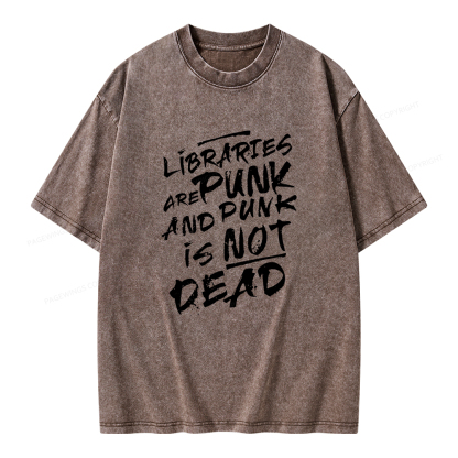 Pagewings Libraries And Punk Are Not Dead Unisex Washed T-shirt