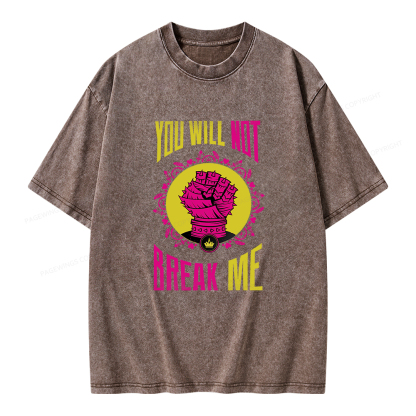 Pagewings You Will Not Break Me Unisex Washed T-shirt