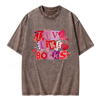 Pagewings Love Like Books Unisex Washed T-shirt