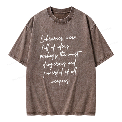 Pagewings Libraries Were Full Of Ideas Unisex Washed T-shirt