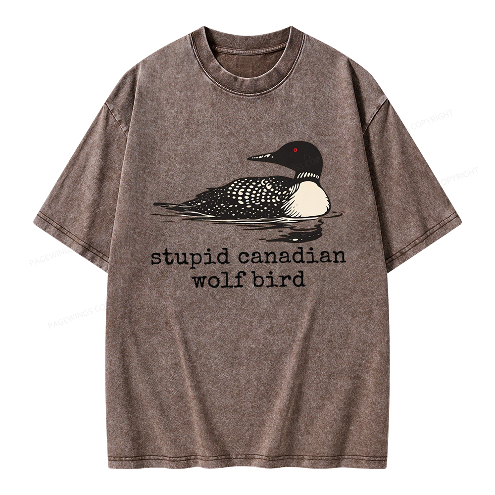 Pagewings Stupid Canadian Wolf Bird Unisex Washed T-shirt