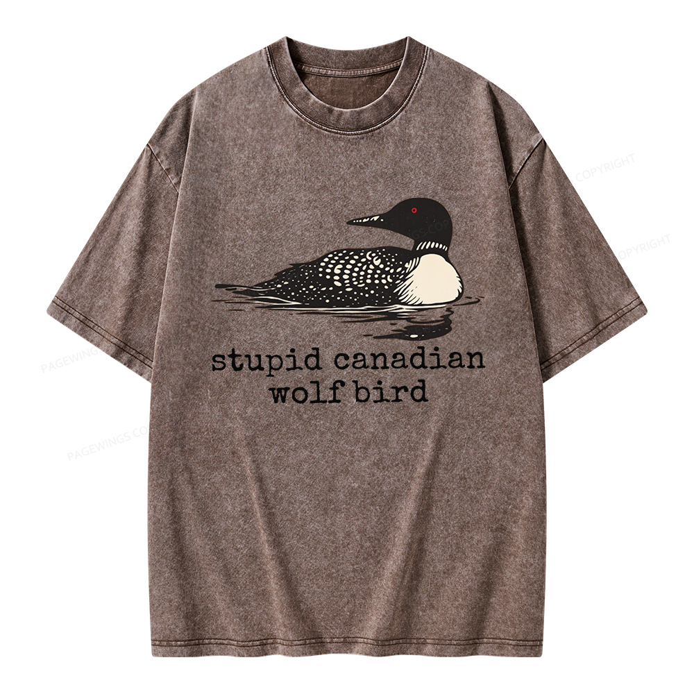 Pagewings Stupid Canadian Wolf Bird Unisex Washed T-shirt