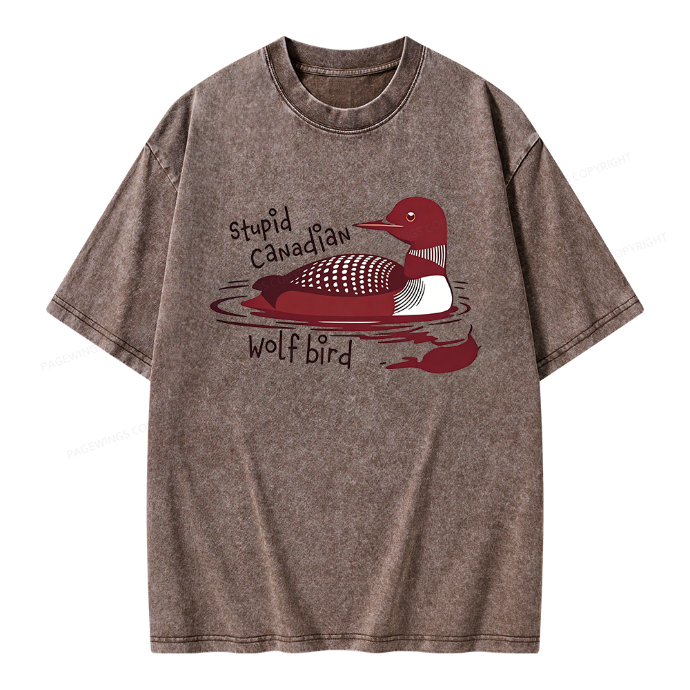 Pagewings Stupid Canadian Wolf Bird Unisex Washed T-shirt
