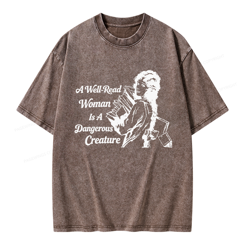Pagewings A Well-Read Woman Is A Dangerous Creature Unisex Washed T-shirt