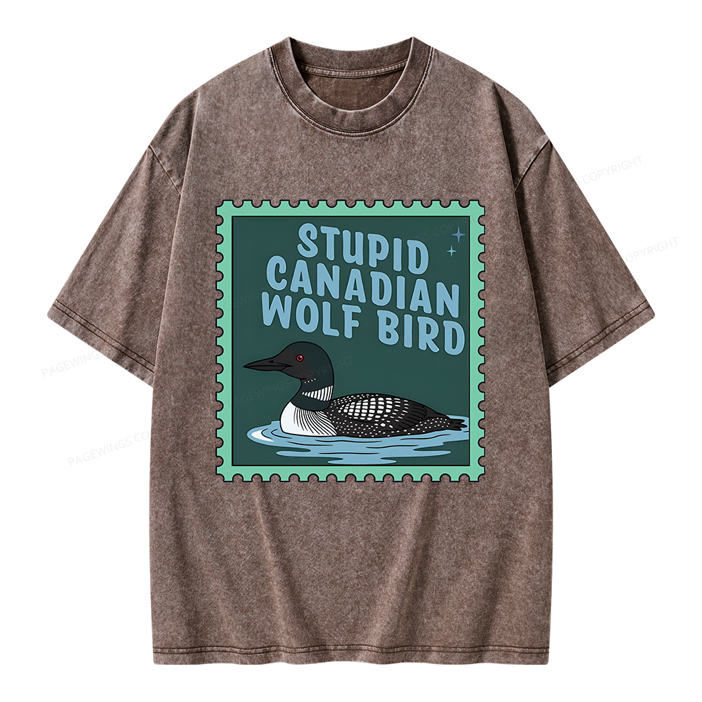 Pagewings Stupid Canadian Wolf Bird Unisex Washed T-shirt