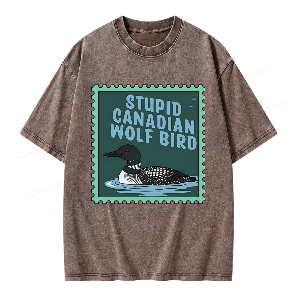 Pagewings Stupid Canadian Wolf Bird Unisex Washed T-shirt