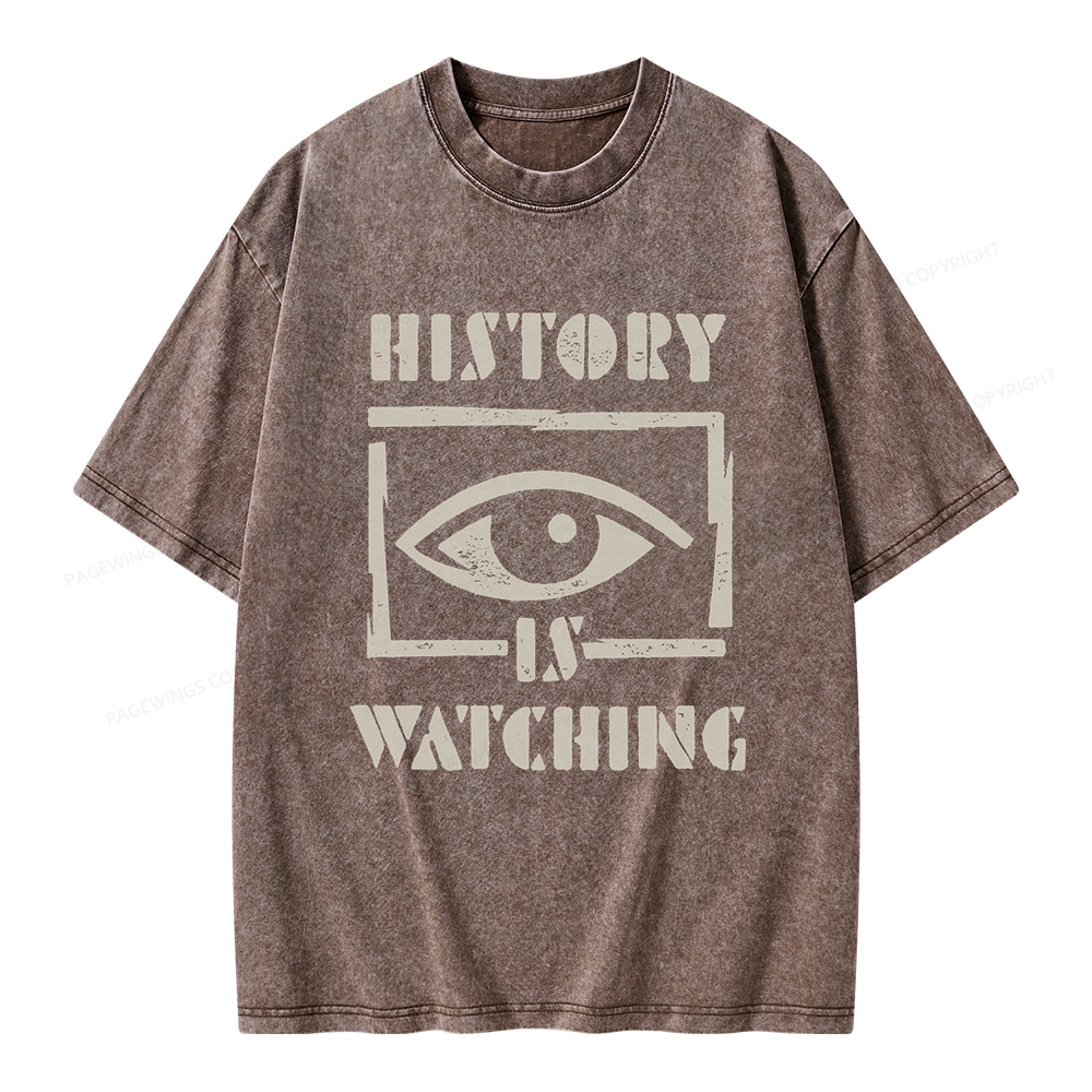 Pagewings History Is Watching Unisex Washed T-shirt