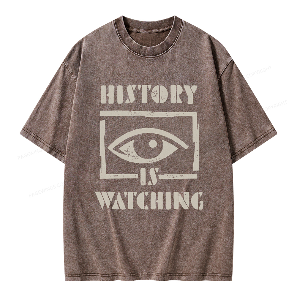 Pagewings History Is Watching Unisex Washed T-shirt