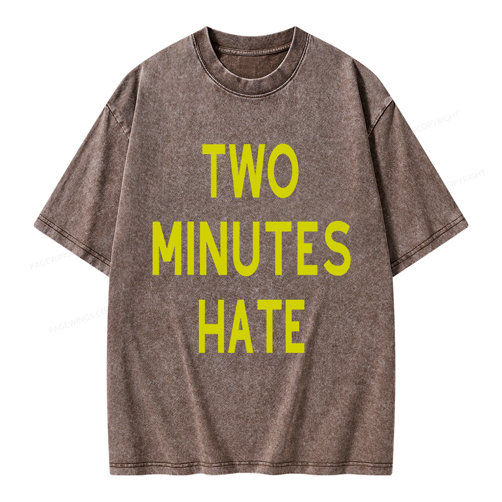 Pagewings Two Minutes Hate From 1984 Unisex Washed T-shirt