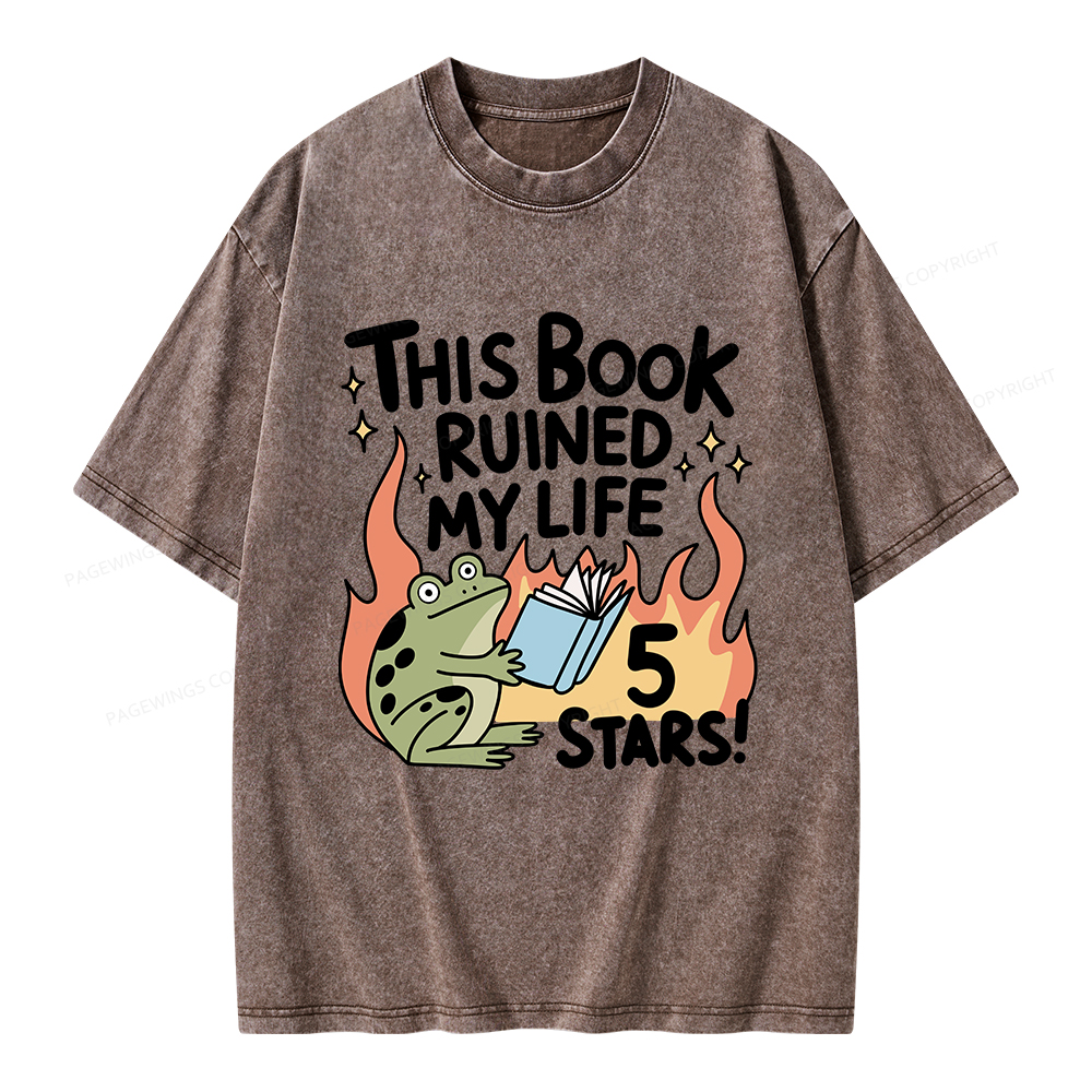 Pagewings This Book Ruined My Life 5 Stars Unisex Washed T-shirt