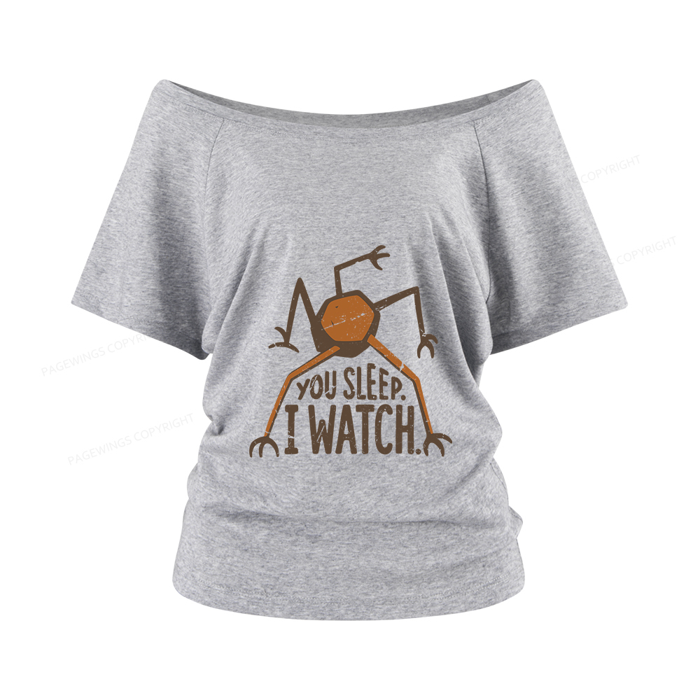 Pagewings You Sleep I Watch Women Off Shoulder T-shirts