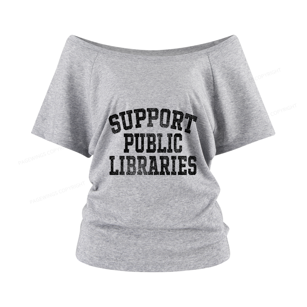 Pagewings Support Public Libraries Women Off Shoulder T-shirts