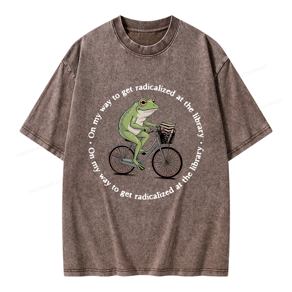 Pagewings On My Way to Get Radicalized Unisex Washed T-shirt