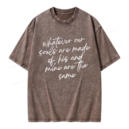 Pagewings Whatever Are Souls Are Made Of Unisex Washed T-shirt