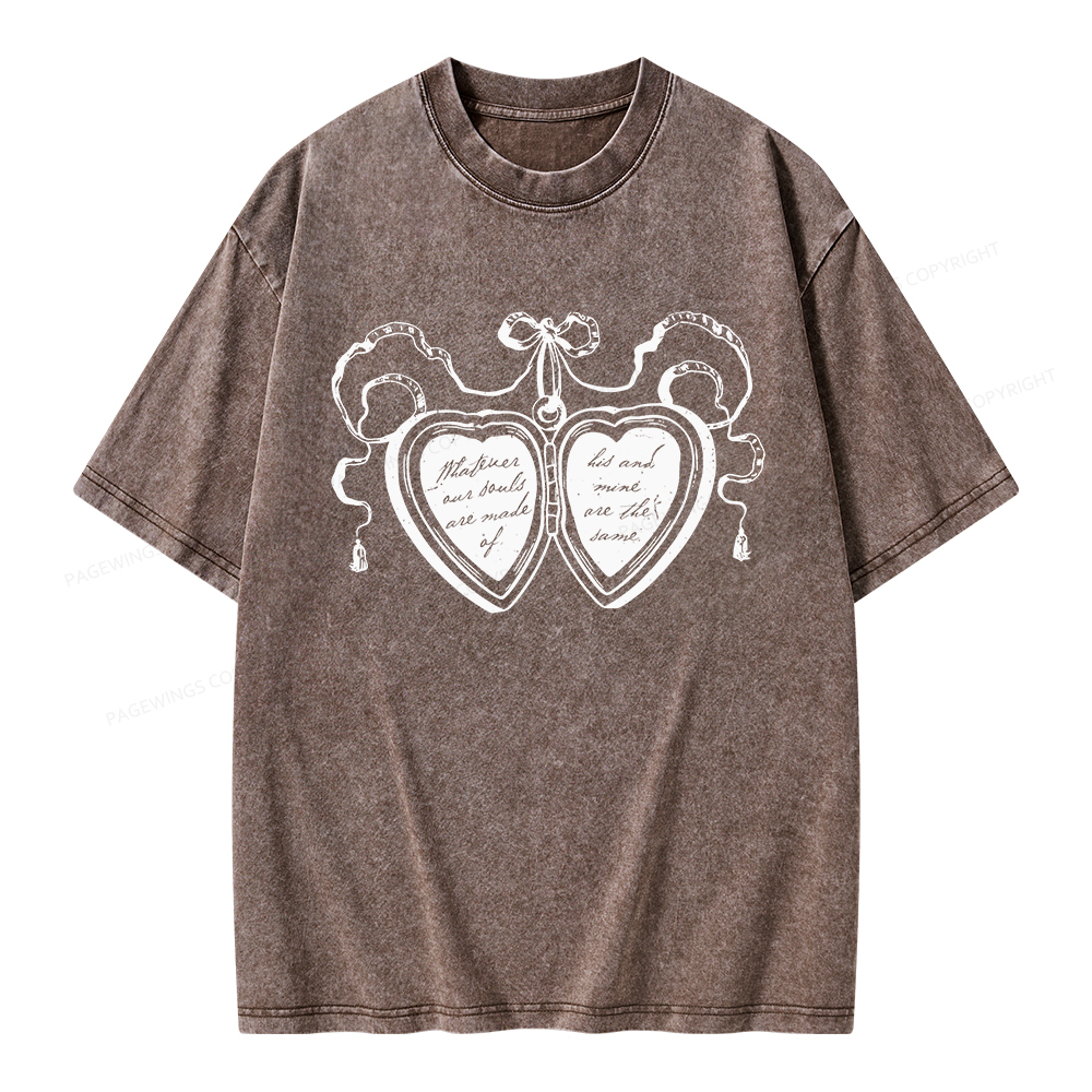 Pagewings Whatever Our Souls Are Made Of Unisex Washed T-shirt